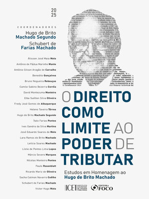 cover image of O Direito como Limite ao Poder de Tributar--1ª Ed--2025